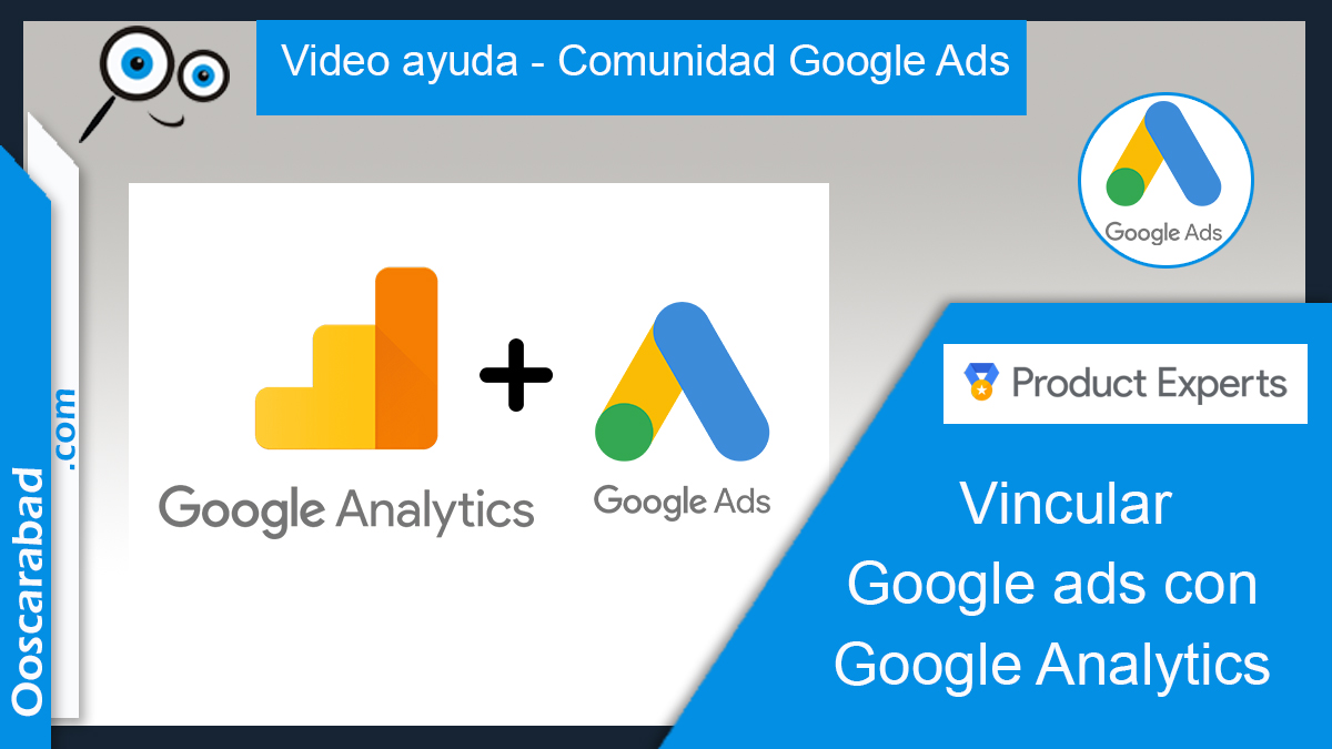 Cómo vincular google ads y google analytics