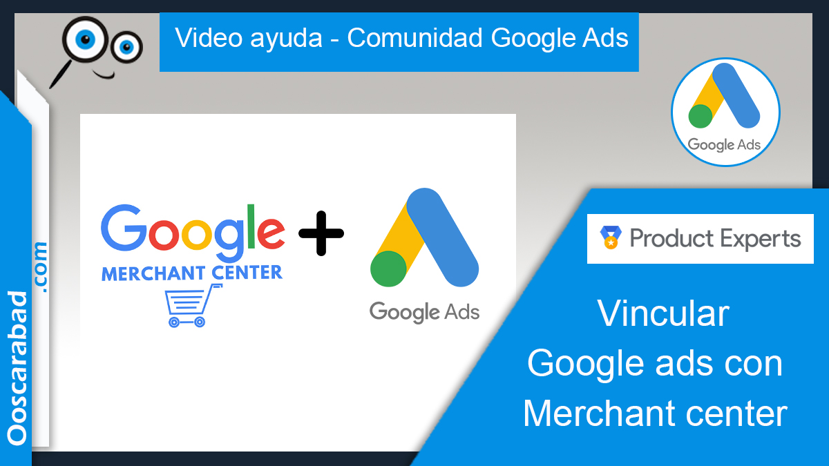 Cómo vincular cuenta de google ads con merchant center